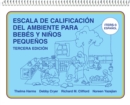 Escala de Calificacion del Ambiente para Bebes y Ninos Pequenos : (ITERS-3 Espanol) - Book