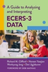 A Guide to Analyzing and Interpreting ECERS-3 Data - Book