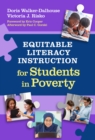 Equitable Literacy Instruction for Students in Poverty - Book