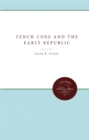 Tench Coxe and the Early Republic - eBook