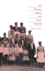 The Education of Blacks in the South, 1860-1935 - Book