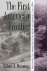 The First American Frontier : Transition to Capitalism in Southern Appalachia, 1700-1860 - Book