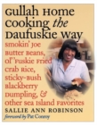 Gullah Home Cooking the Daufuskie Way : Smokin' Joe Butter Beans, Ol' 'Fuskie Fried Crab Rice, Sticky-Bush Blackberry Dumpling, and Other Sea Island Favorites - Book