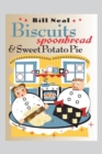 Biscuits, Spoonbread, and Sweet Potato Pie - Book