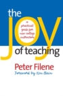 The Joy of Teaching : A Practical Guide for New College Instructors - Book