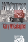 The Wilderness Campaign - Book