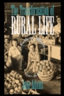 The Transformation of Rural Life : Southern Illinois, 1890-1990 - eBook