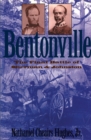Bentonville : The Final Battle of Sherman and Johnston - eBook