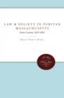 Law and Society in Puritan Massachusetts : Essex County, 1629-1692 - eBook