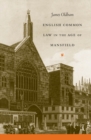 English Common Law in the Age of Mansfield - eBook