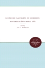 Southern Pamphlets on Secession, November 1860-April 1861 - eBook