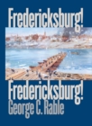 Fredericksburg! Fredericksburg! - eBook