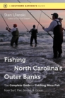 Fishing North Carolina's Outer Banks : The Complete Guide to Catching More Fish from Surf, Pier, Sound, and Ocean - eBook