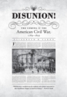 Disunion! : The Coming of the American Civil War, 1789-1859 - Book