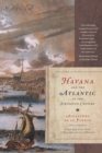 Havana and the Atlantic in the Sixteenth Century - Book