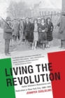 Living the Revolution : Italian Women's Resistance and Radicalism in New York City, 1880-1945 - Book