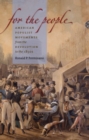 For the People : American Populist Movements from the Revolution to the 1850s - Book