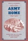 Army at Home : Women and the Civil War on the Northern Home Front - Book