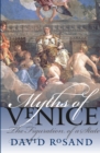 Myths of Venice : The Figuration of a State - eBook