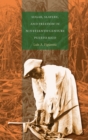 Sugar, Slavery, and Freedom in Nineteenth-Century Puerto Rico - eBook