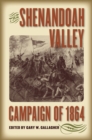 The Shenandoah Valley Campaign of 1864 - eBook