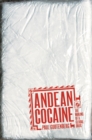 Andean Cocaine : The Making of a Global Drug - eBook
