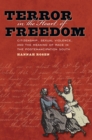 Terror in the Heart of Freedom : Citizenship, Sexual Violence, and the Meaning of Race in the Postemancipation South - eBook