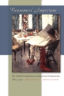 Consumers' Imperium : The Global Production of American Domesticity, 1865-1920 - eBook