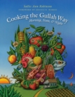 Cooking the Gullah Way, Morning, Noon, and Night - eBook
