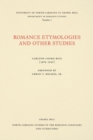 Romance Etymologies and Other Studies by Carlton Cosmo Rice - Book