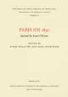Paris en 1830 : Journal de Juste Olivier - Book