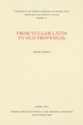 From Vulgar Latin to Old Provencal - Book