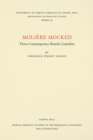 MoliA©re Mocked : Three Contemporary Hostile Comedies - Book