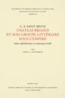 Chateaubriand et Son Groupe LittA©raire Sous l'Empire - Book