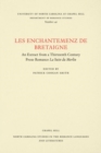 Les enchantemenz de Bretaigne : An Extract from a Thirteenth Century Prose Romance La Suite du Merlin - Book