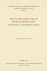 Richard sans Peur : Edited from Le Romant de Richart and from Gilles Corrozet’s Richart sans Paour - Book