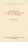 Gil Vicente and the Development of the Comedia - Book