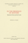 In the Presence of Mystery : Modernist Fiction and the Occult - Book