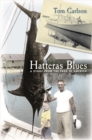 Hatteras Blues : A Story from the Edge of America - eBook