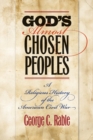 God's Almost Chosen Peoples : A Religious History of the American Civil War - eBook