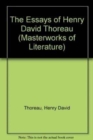 The Essays of Henry David Thoreau - Book