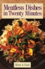 Meatless Dishes in Twenty Minutes - Book