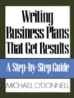 Writing Business Plans That Get Results - Book