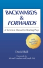 Backwards and Forwards : A Technical Manual for Reading Plays - Book