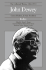 The Collected Works of John Dewey: 1882-1953, Index - Book