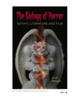 The Biology of Horror : Gothic Literature and Film - Book
