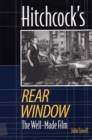 Hitchcock's "Rear Window : The Well-Made Film - Book
