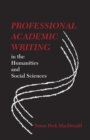 Professional Academic Writing in the Humanities and Social Sciences - Book