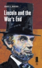 Lincoln and the War's End - Book