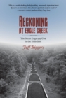 Reckoning at Eagle Creek : The Secret Legacy of Coal in the Heartland - Book